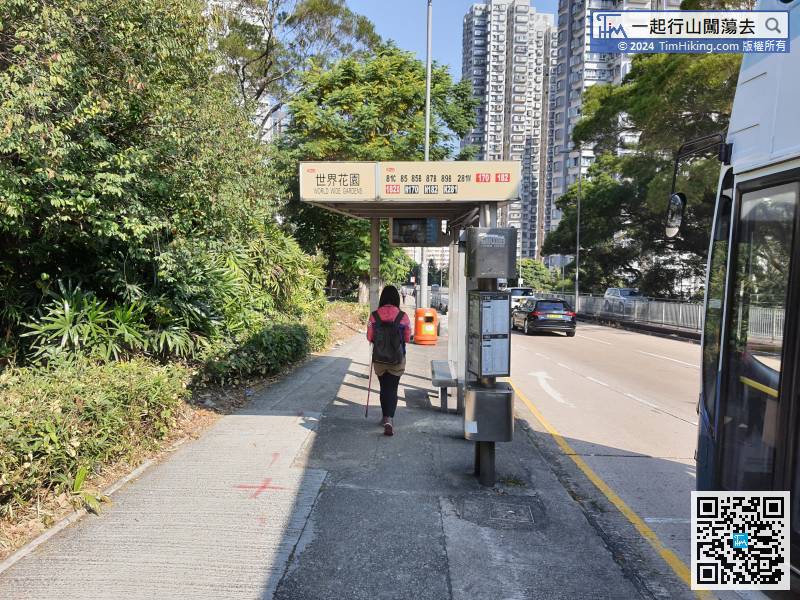 If you are taking a bus heading towards Shatin, go back after getting off the bus,